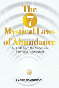 7 Mystical Laws of Abundance