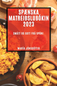 Spænska matreiðslubókin 2023