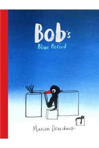 Bob's Blue Period