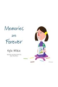 Memories Are Forever