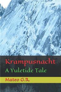 Krampusnacht: A Yuletide Tale
