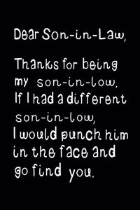 Dear Son-In-Law, Thanks for Being My Son-In-Law