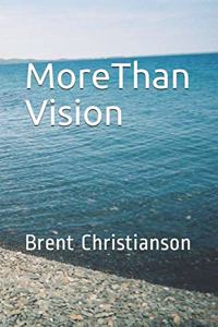 More Than Vision
