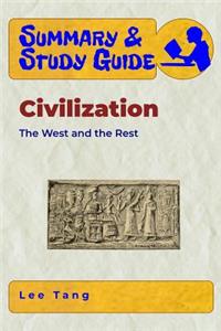 Summary & Study Guide - Civilization