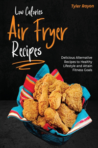 Low Calories Air Fryer Recipes