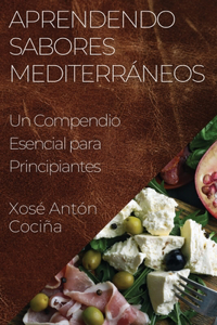 Aprendendo Sabores Mediterráneos