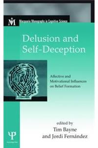 Delusion and Self-Deception