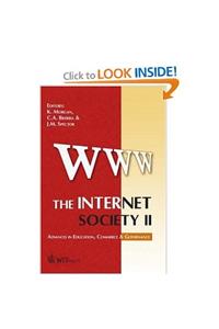 The Internet Society: Advances in Education, Commerce and Governance: v. 2 (WIT Transactions on Information and Communication Technologies)