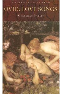 Ovid: Love Songs