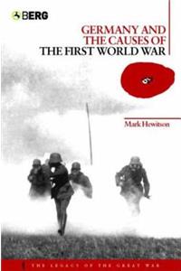 Germany and the Causes of the First World War