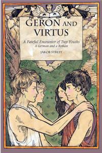 Geron and Virtus