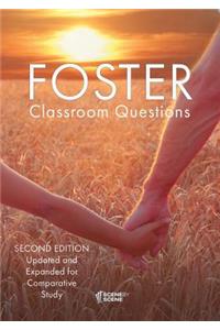 Foster Classroom Questions