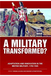 A Military Transformed?