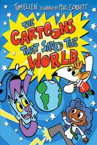 The Cartoons That Saved the World