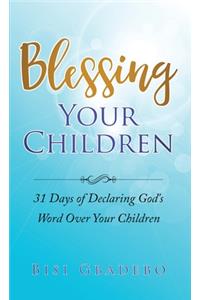 Blessing Your Children