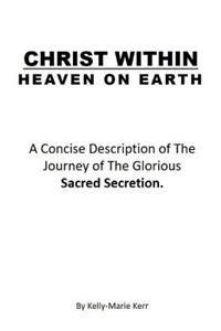 Christ Within - Heaven on Earth