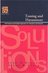 Teasing and Harassment