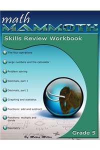 Math Mammoth Grade 5 Skills Review Workbook