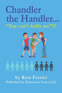 Chandler The Handler...