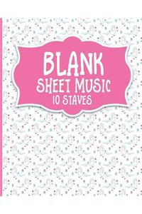 Blank Sheet Music - 10 Staves