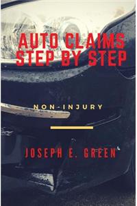 Auto Claims Step by Step