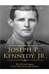 Joseph P. Kennedy, Jr.