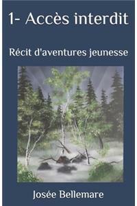 1-Accès interdit