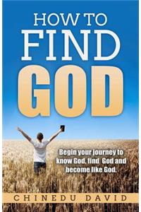How to Find God