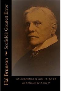 Scofield's Greatest Error