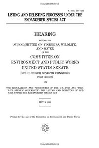 Listing and Delisting Processes Under the Endangered Species ACT