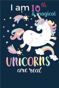 I Am 10 and Magical: : Cute Unicorn Journal and Happy Birthday Notebook/Journal/Diary for 10 Year Old Girls, Cute Unicorn Birthday Gift for 10th Birthday.(Memory Keepers for Kids).