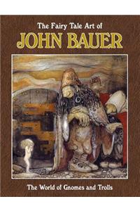 Fairy Tale Art of John Bauer