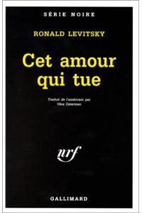 CET Amour Qui Tue