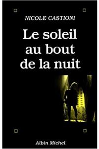 Soleil Au Bout de La Nuit (Le)