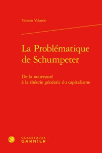 La Problematique de Schumpeter