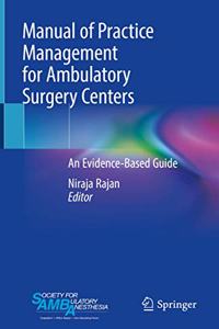 Manual of Practice Management for Ambulatory Surgery Centers