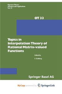 Topics in Interpolation Theory of Rational Matrix-Valued Functions