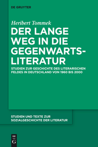 lange Weg in die Gegenwartsliteratur