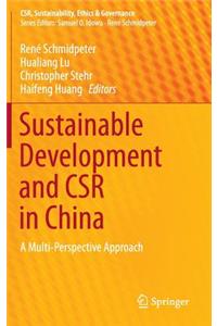 Sustainable Development and CSR in China
