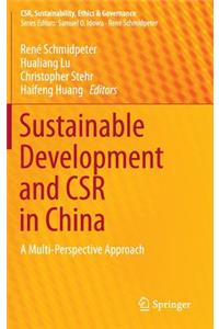 Sustainable Development and Csr in China