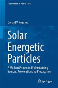 Solar Energetic Particles