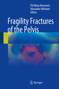 Fragility Fractures of the Pelvis