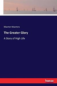 The Greater Glory