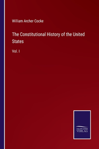 Constitutional History of the United States