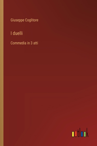 I duelli