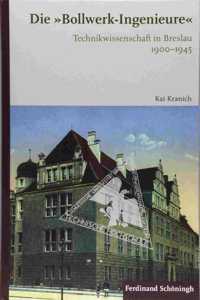 Die »Bollwerk-Ingenieure«