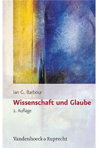 Wissenschaft Und Glaube