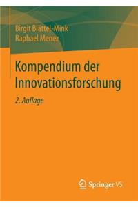 Kompendium Der Innovationsforschung