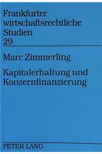 Kapitalerhaltung Und Konzernfinanzierung