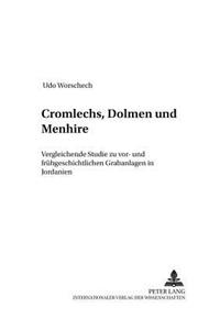 Cromlechs, Dolmen Und Menhire